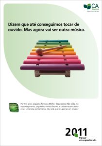 Comunicação interna CA Seguros desenvolvida pela Hamlet Campanha interna CA Seguros desenvolvida pela Hamlet